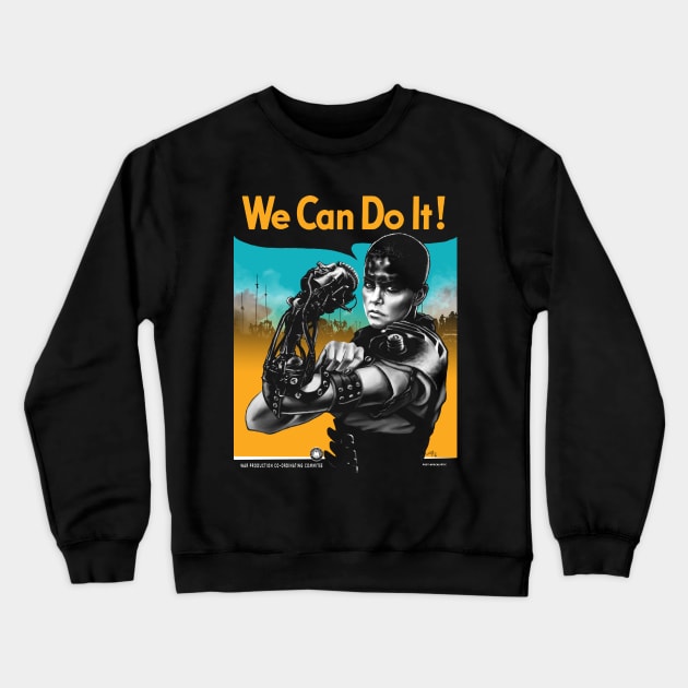 We Can Do It (Furiously) Crewneck Sweatshirt by grungethemovie